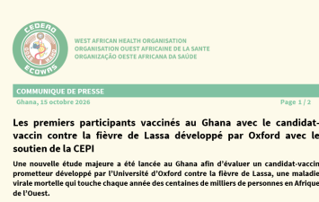 Les premiers participants vaccinés au Ghana avec le candidat-vaccin contre la fièvre de Lassa développé par Oxford avec le soutien de la CEPI 